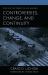 Policing the Streets of Los Angeles : Controversies, Change, and Continuity