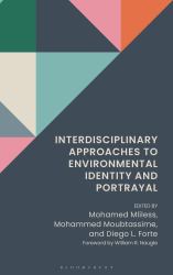 Interdisciplinary Approaches to Environmental Identity and Portrayal