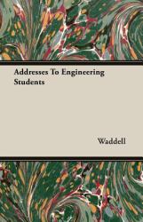 Addresses to Engineering Students