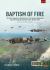 Baptism of Fire : The First Combat Experiences of the Royal Hungarian Air Force and Slovak Air Force, March 1939