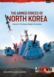 Armed Forces of North Korea Volume 3 : Korean People's Army Navy