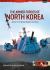 Armed Forces of North Korea Volume 3 : Korean People's Army Navy Armed Forces of North Korea Volume 3 : Korean People's Army Navy