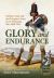 Glory and Endurance : Nicholas Trant and the Portuguese Army in the Peninsular War, 1808-1814