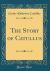 The Story of Catullus (Classic Reprint)