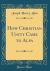 How Christian Unity Came to Alpa (Classic Reprint)