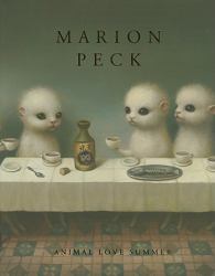 Marion Peck : Animal Love Summer