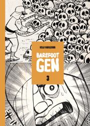 Barefoot Gen : Life after the Bomb
