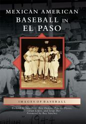 Mexican American Baseball in el Paso