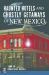 Haunted Hotels and Ghostly Getaways of New Mexico Haunted Hotels and Ghostly Getaways of New Mexico