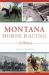 Montana Horse Racing : A History Montana Horse Racing : A History