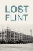 Lost Flint Lost Flint