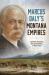 Marcus Daly's Montana Empires : Copper Mining, Race Horses and Politics