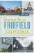 Growing up in Fairfield, California
