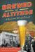Brewed at Altitude : A Beer Lover's History of Colorado