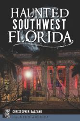 Haunted Southwest Florida