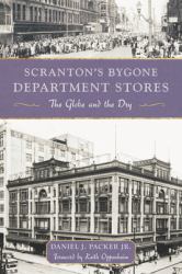 Scranton's Bygone Department Stores : The Globe and the Dry