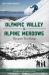 Alpine Meadows and Olympic Valley : Tales from Two Valleys