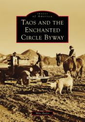 Taos and the Enchanted Circle Byway