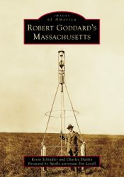 Robert Goddard's Massachusetts