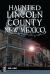 Haunted Lincoln County, New Mexico