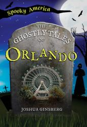 The Ghostly Tales of Orlando