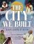 The City We Built : Black Leaders of Austin