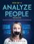 Know How to Analyze People Step by Step : The Most Sophisticated Techniques to Uncover Lies