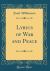 Lyrics of War and Peace (Classic Reprint)