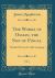The Works of Ossian, the Son of Fingal, Vol. 4 : Translated from the Galic Language (Classic Reprint)