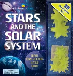 Smithsonian Kids: Stars and the Solar System : 30 Glow-In-the-Dark Stars!