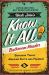 Uncle John's Know It All Bathroom Reader : Superior Trivia! Amazing Facts and Figures!