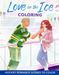 Love on the Ice Coloring : Hockey Romance Scenes to Color