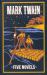 Mark Twain : Five Novels
