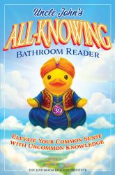 Uncle John's All-Knowing Bathroom Reader