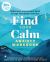 Find Your Calm Anxiety Workbook