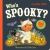 Who's Spooky?