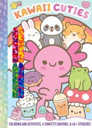 Kawaii Cuties: Coloring Book with Confetti Crayons and Stickers