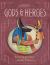 Encyclopedia Mythologica: Gods and Heroes - Mythology Book