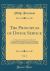 The Principles of Divine Service, Vol. 2 : An Enquiry Concerning the True Manner of Understanding and Using the Order for Morning and Evening Prayer, and for the Administration of the Holy Communion in the English Church; Holy Communion (Classic Reprint)