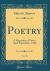 Poetry, Vol. 16 : A Magazine of Verse; April September, 1920 (Classic Reprint)