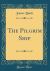 The Pilgrim Ship (Classic Reprint)