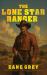 The Lone Star Ranger