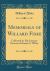 Memorials of Willard Fiske : Collected by His Literary Executor Horatio S. White (Classic Reprint)