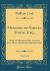 Memoirs of Samuel Foote, Esq. , Vol. 1 Of 3 : With a Collection of His Genuine Bon-Mots, Anecdotes, Opinions, &C (Classic Reprint)