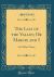 The Lily of the Valley; or Margie and I : And Other Poems (Classic Reprint)