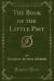 The Book of the Little Past (Classic Reprint)