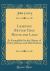 Learning Better Than House and Land : As Exemplified in the History of Harry Johnson and Dick Hobson (Classic Reprint)