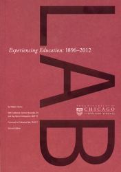 Experiencing Education : 1896-2012 - Second Edition