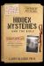 Hidden Mysteries and the Bible : Secrets Revealed: Aliens/UFOs, Giants, Time Travel, Multiverse, AI and Other Unexplained Phenomena