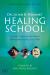 Dr. Lilian B. Yeomans' Healing School : Classic Teachings and Works Unpublished since The 1930s